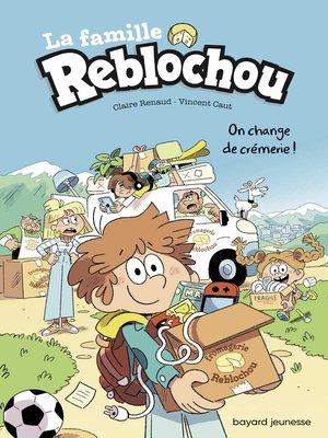 cover image of La famille Reblochou, Tome 01